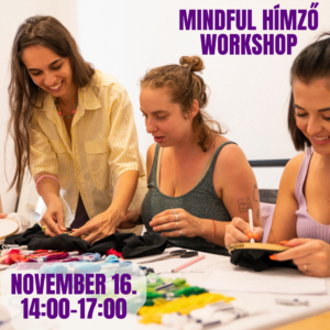 Mindful hímző workshop - Budapest - NOVEMBER 16. SZOMBAT